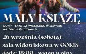 Galeria aktualności &bdquo;Najważniejsze jest niewidoczne dla oczu...&rdquo; &ndash; odkryj na nowo magię &bdquo;Małego Księcia&rdquo;! &nbsp; 1